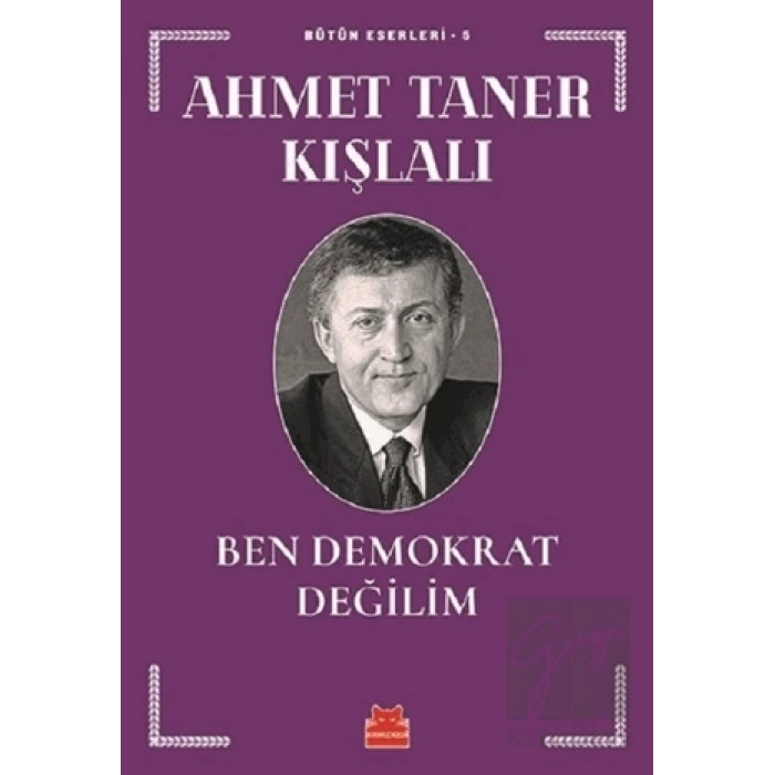 Ben Demokrat Değilim