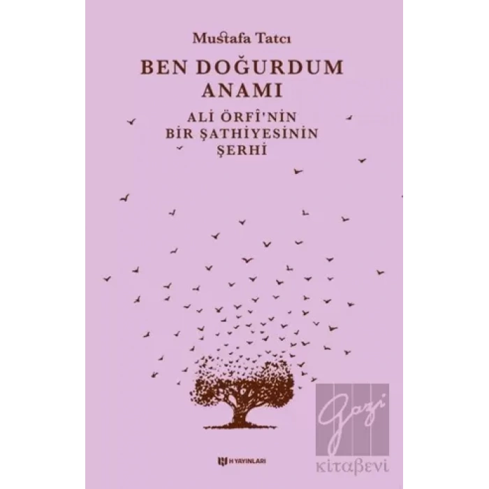 Ben Doğurdum Anamı