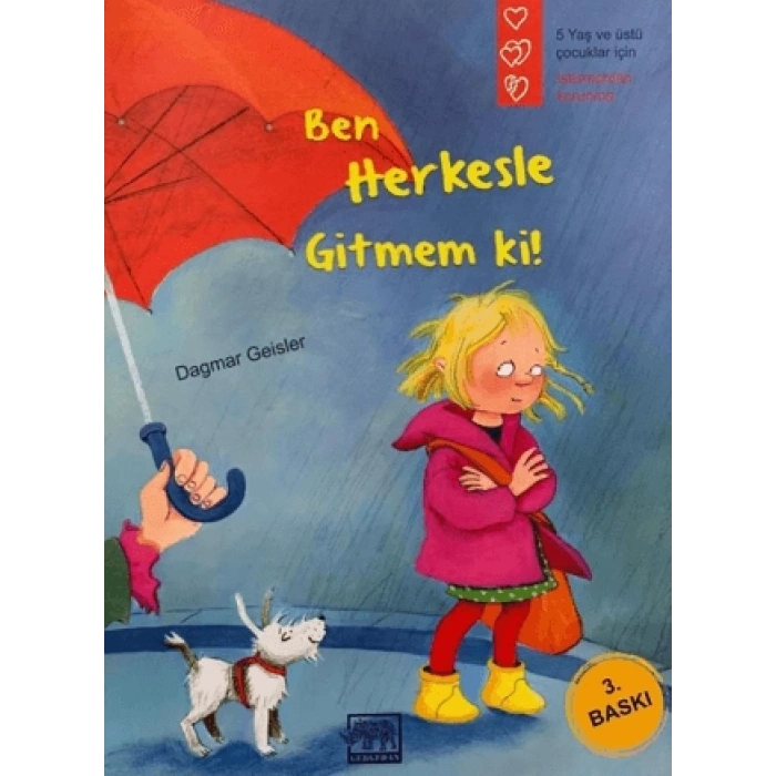 Ben Herkesle Gitmem Ki!