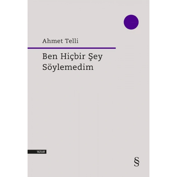 Ben Hiçbir Şey Söylemedim