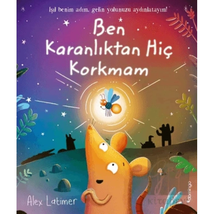 Ben Karanlıktan Hiç Korkmam