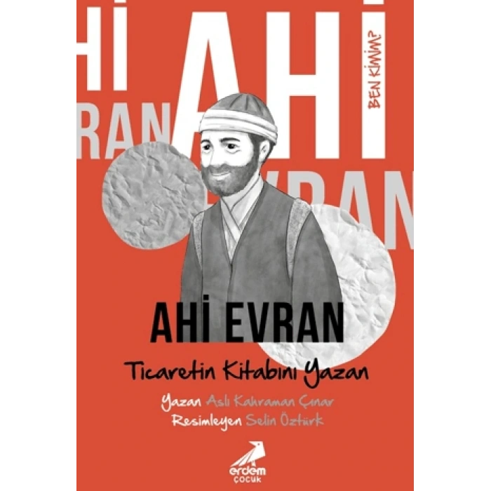 Ben Kimim? Ahi Evran Ticaretin Kitabını Yazan