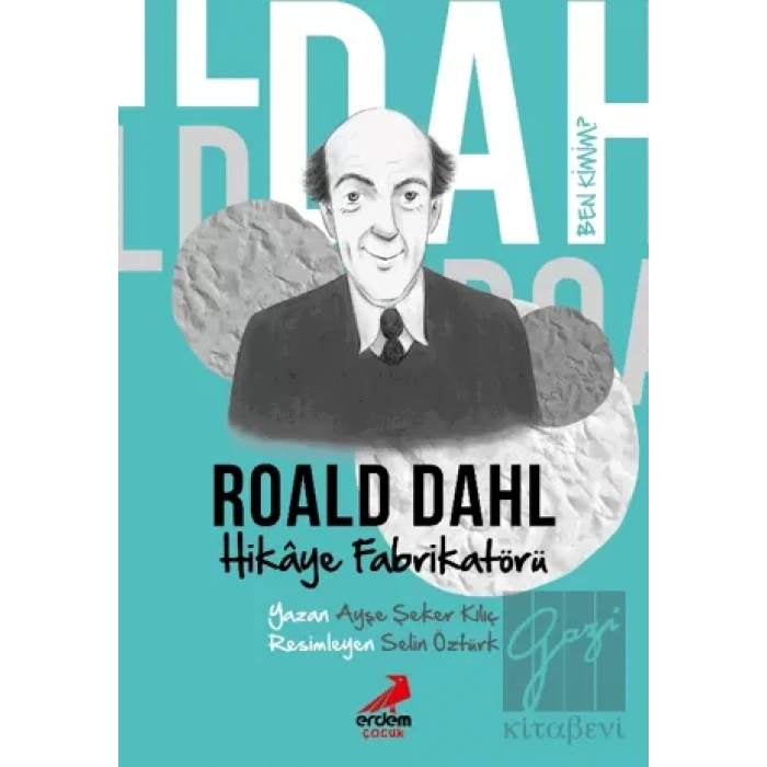 Ben Kimim?- Hikaye Fabrikatörü Roald Dahl