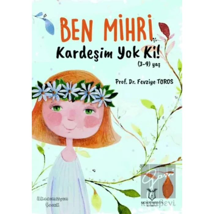 Ben Mihri Kardeşim Yok Ki!