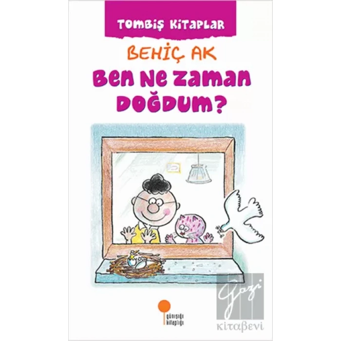 Ben Ne Zaman Doğdum ?