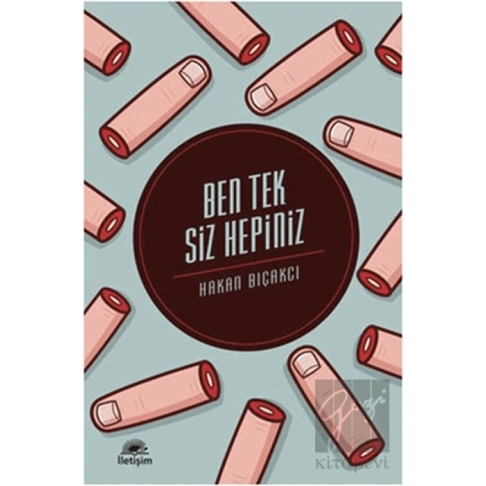 Ben Tek Siz Hepiniz