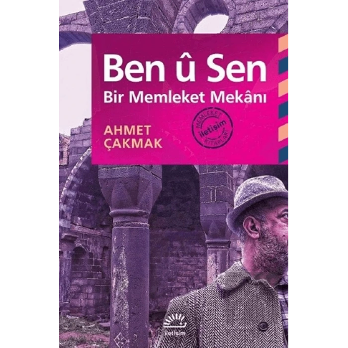 Ben u Sen: Bir Memleket Mekanı