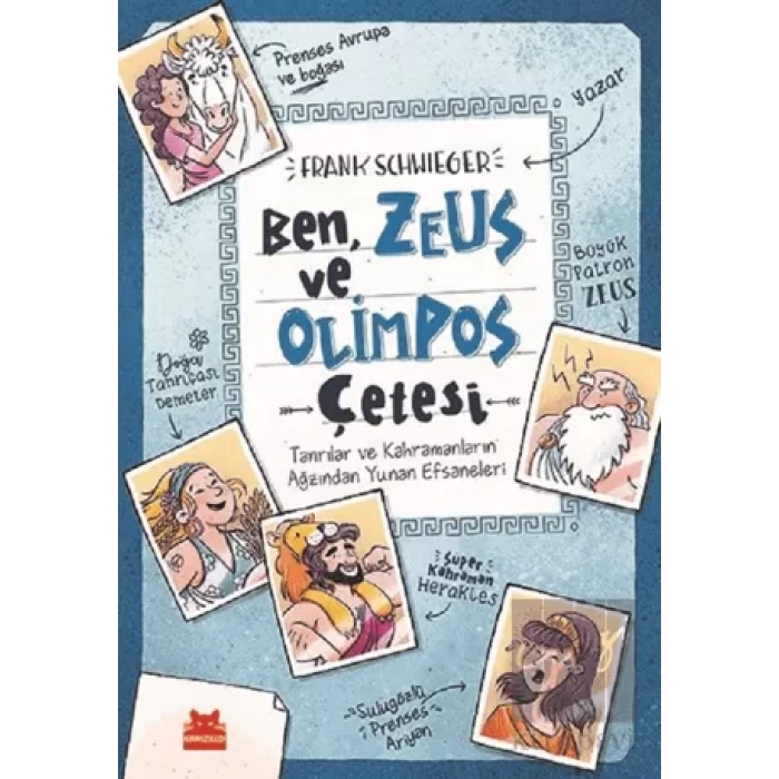Ben, Zeus ve Olimpos Çetesi
