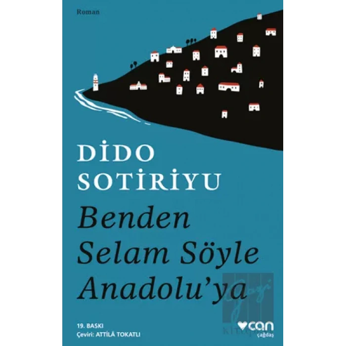 Benden Selam Söyle Anadolu’ya