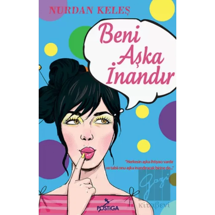 Beni Aşka İnandır