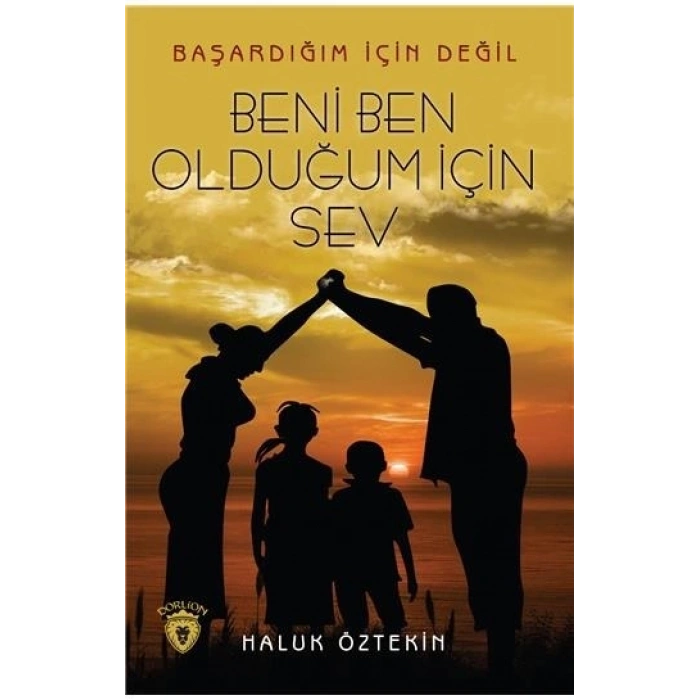Beni Ben Olduğum İçin Sev