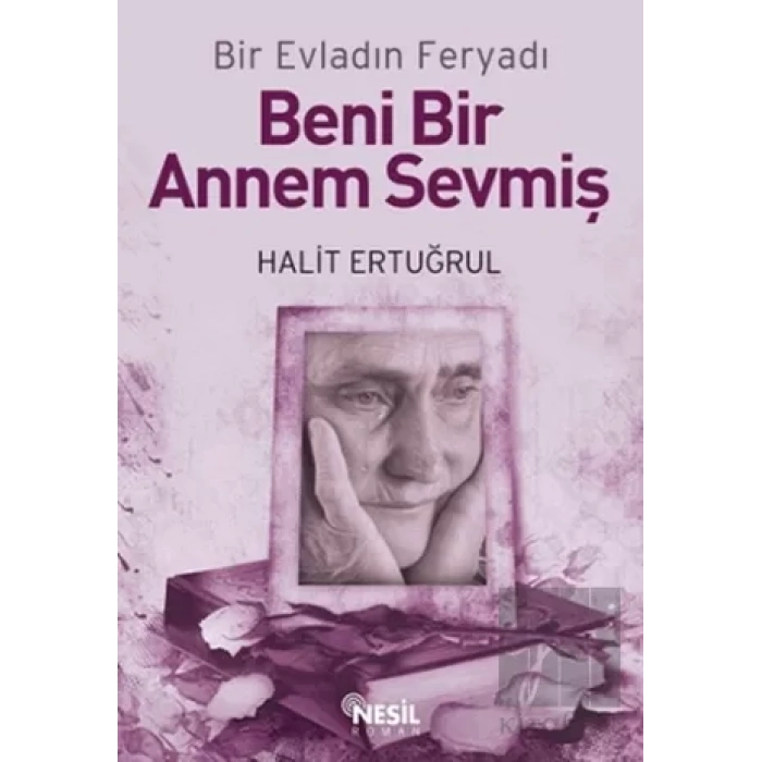 Beni Bir Annem Sevmiş