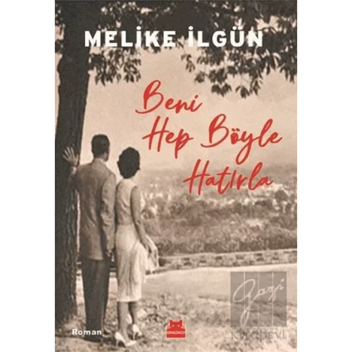 Beni Hep Böyle Hatırla