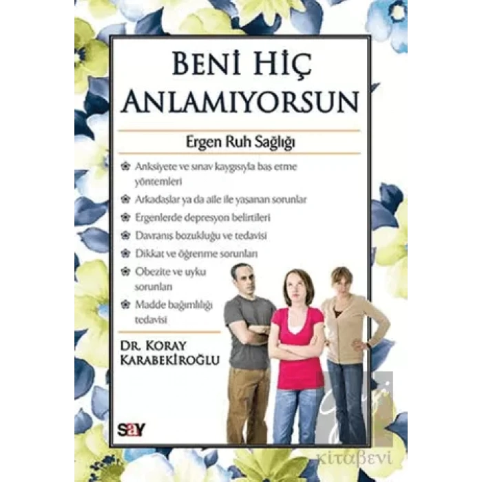 Beni Hiç Anlamıyorsun