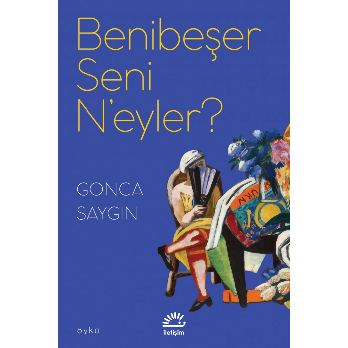 Benibeşer Seni Neyler