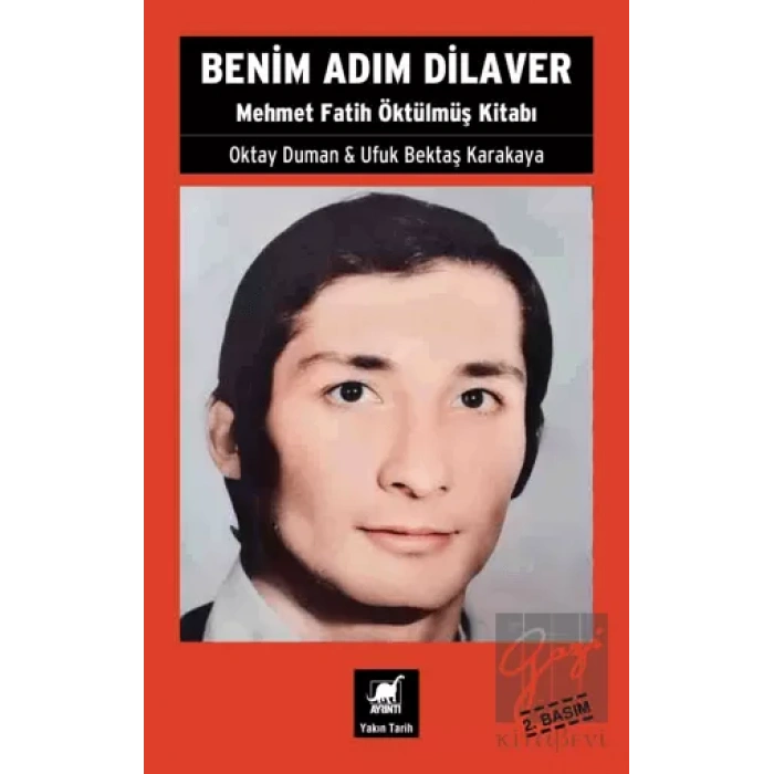 Benim Adım Dilaver - Mehmet Fatih Öktülmüş Kitabı