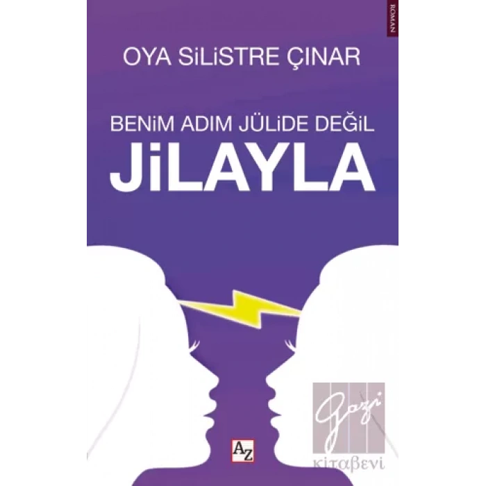 Benim Adım Jülide Değil Jilayla