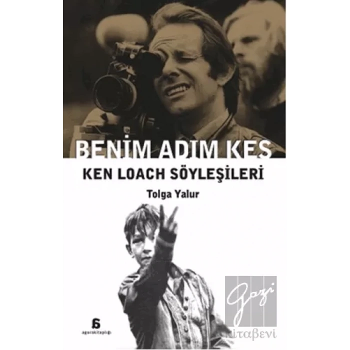 Benim Adım Kes: Ken Loach Söyleşileri