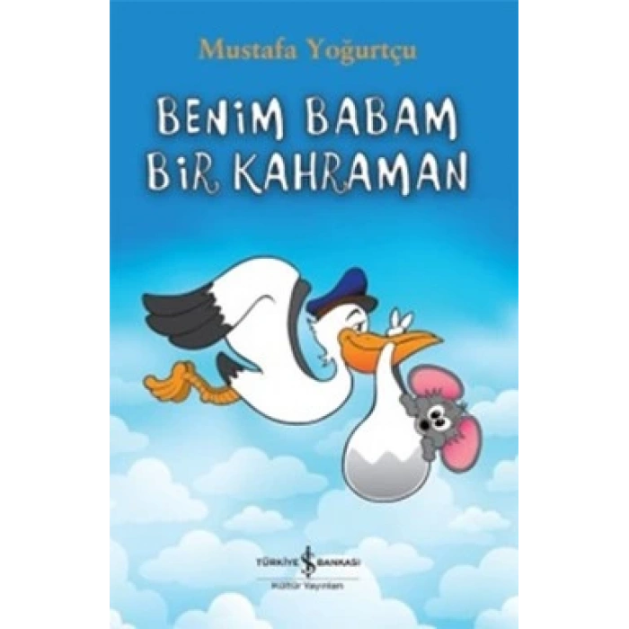 Benim Babam Bir Kahraman