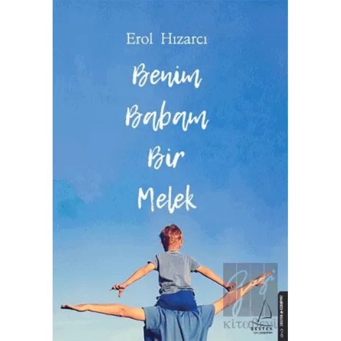 Benim Babam Bir Melek