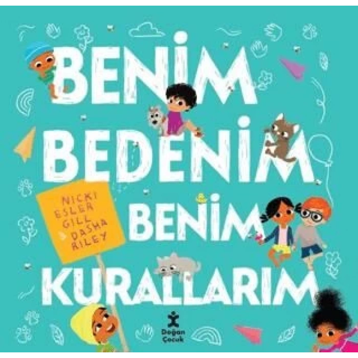 Benim Bedenim Benim Kurallarım
