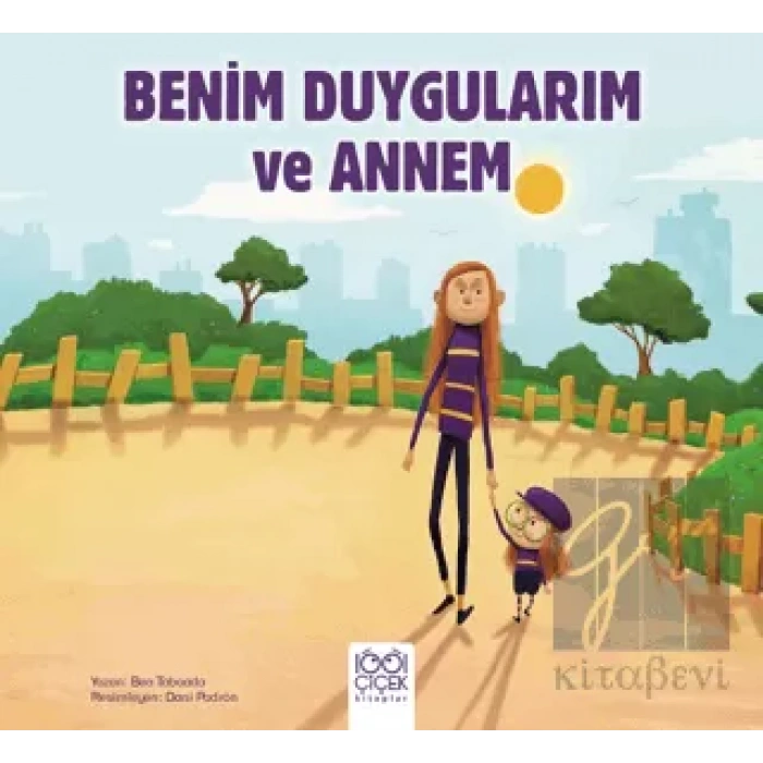 Benim Duygularım ve Annem
