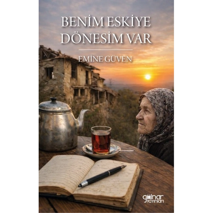 Benim Eskiye Dönesim Var