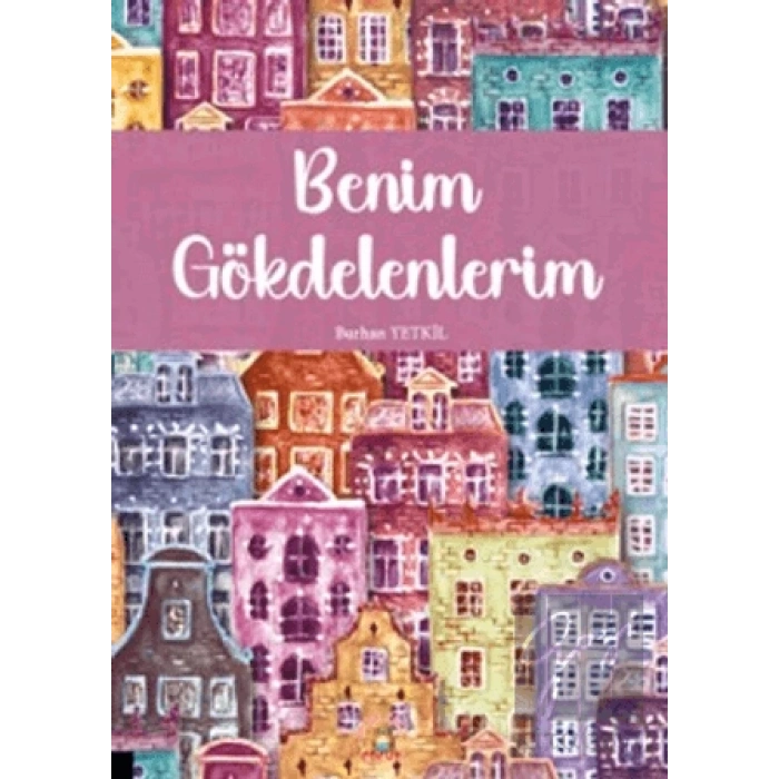 Benim Gökdelenlerim