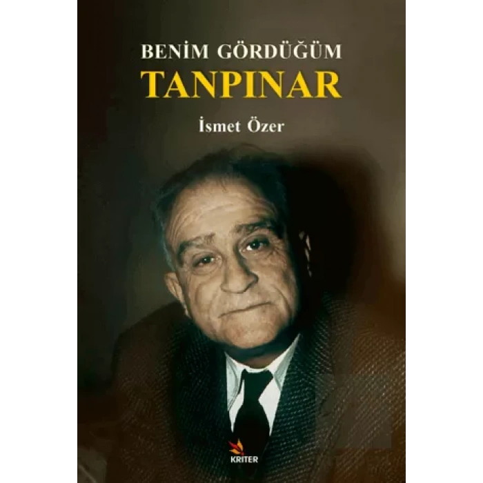 Benim Gördüğüm Tanpınar
