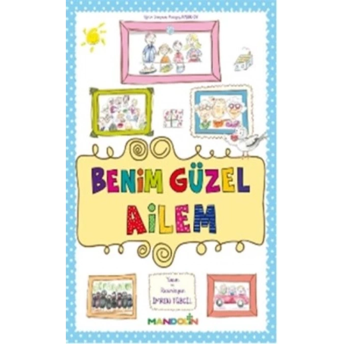 Benim Güzel Ailem