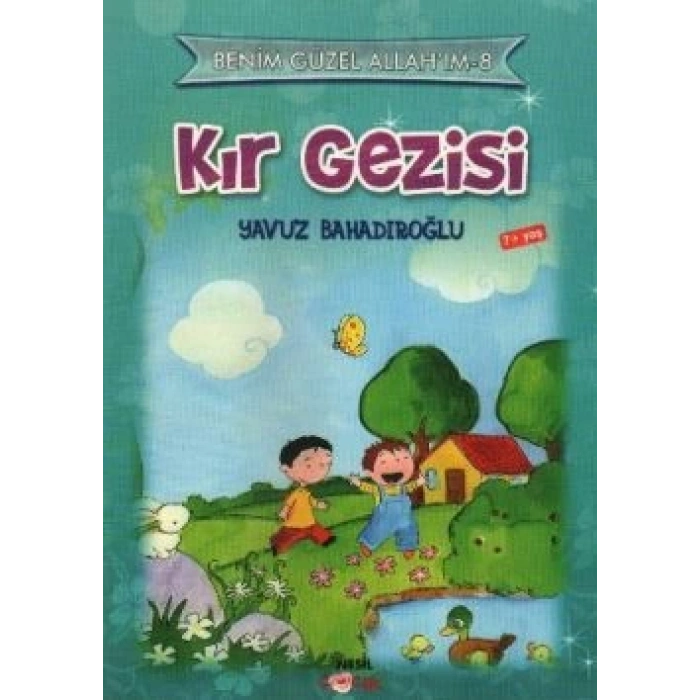 Benim Güzel Allahım-8 Kır Gezisi