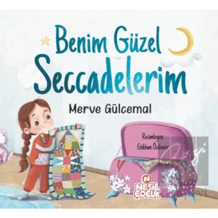 Benim Güzel Seccadelerim