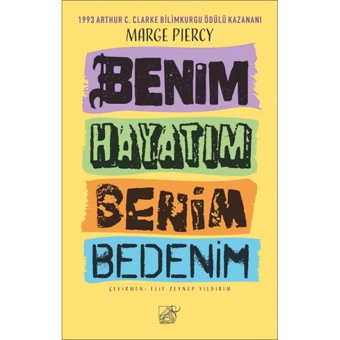 Benim Hayatım Benim Bedenim