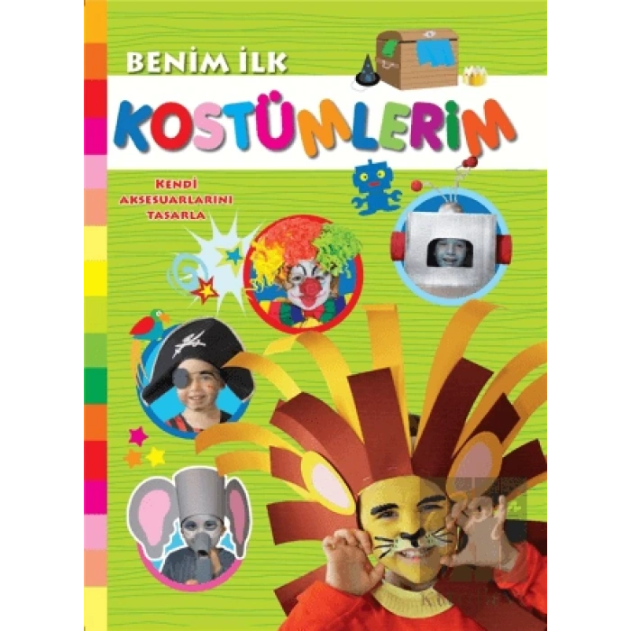 Benim İlk Kostümlerim