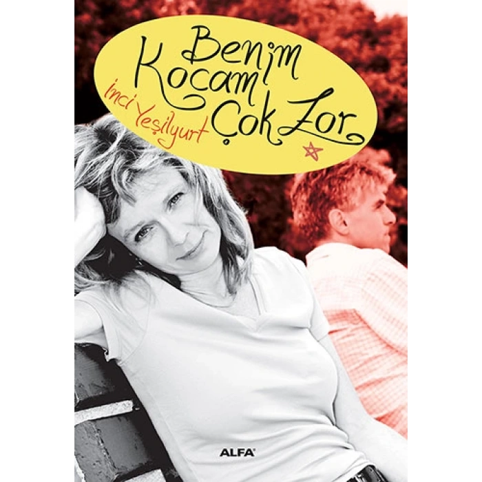 Benim Kocam Çok Zor