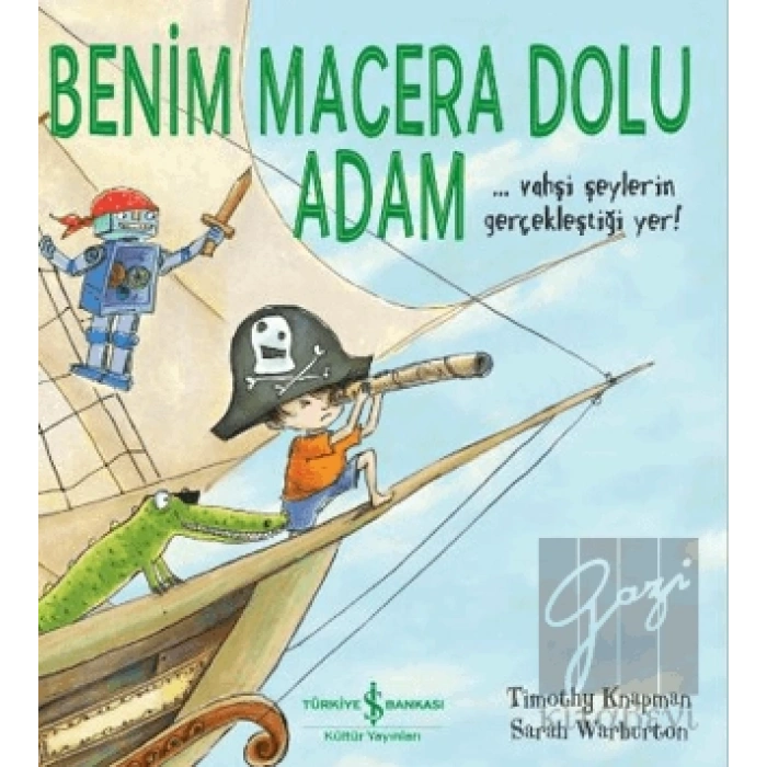 Benim Macera Dolu Adam