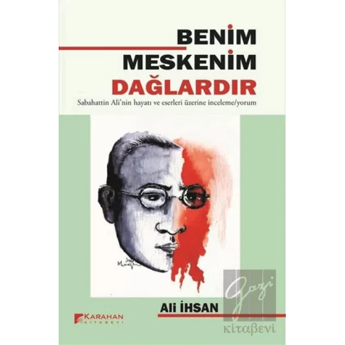 Benim Meskenim Dağlardır