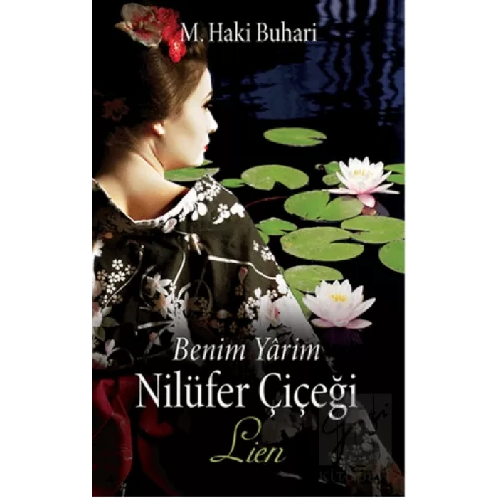 Benim Yarim Nilüfer Çiçeği – Lien