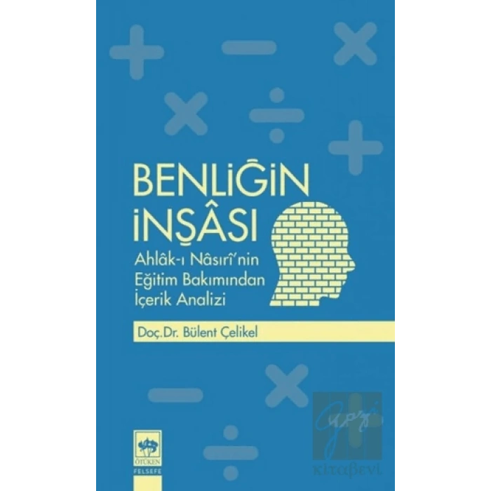 Benliğin İnşası