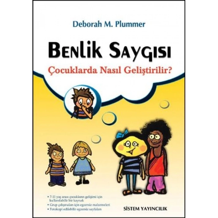 Benlik Saygısı Çocuklarda Nasıl Gelişir