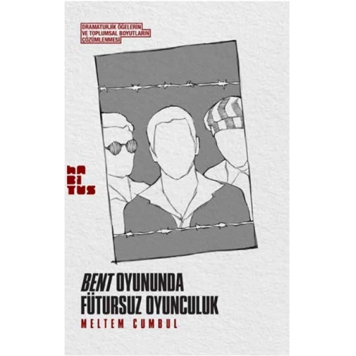 Bent Oyununda Fütursuz Oyunculuk