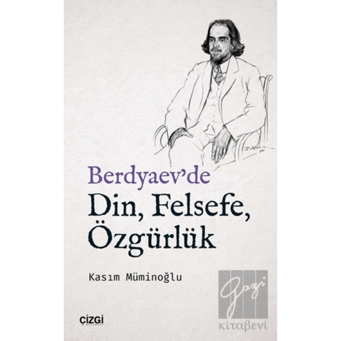 Berdyaevde Din, Felsefe, Özgürlük