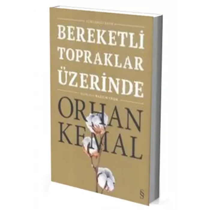 Bereketli Topraklar Üzerinde: Açıklamalı Basım