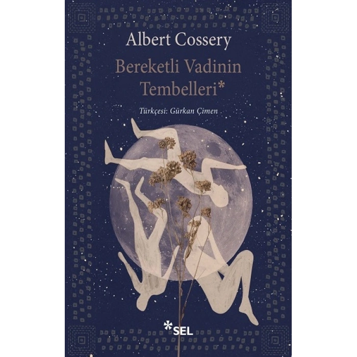 Bereketli Vadinin Tembelleri