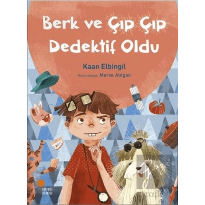 Berk ve Çıp Çıp Dedektif Oldu