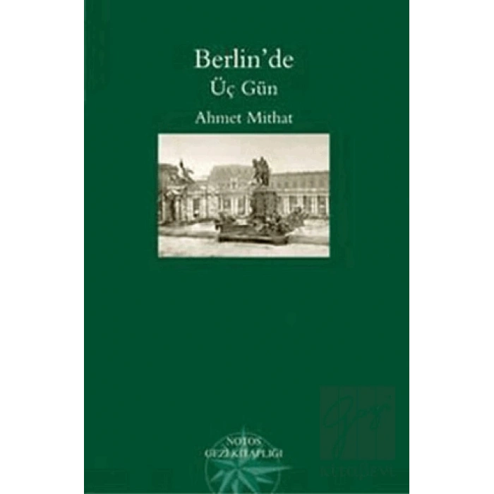 Berlin’de Üç Gün