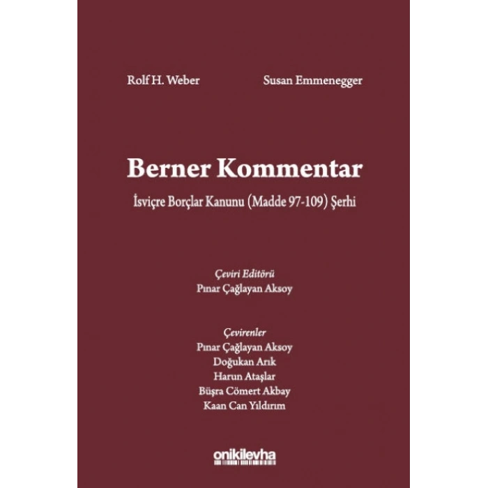 Berner Kommentar İsviçre Borçlar Kanunu (Madde 97-109) Şerhi