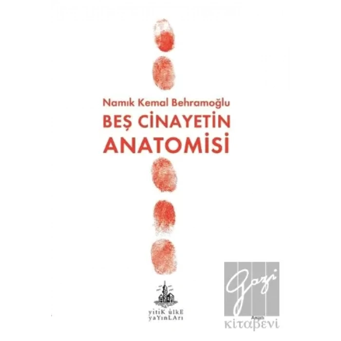 Beş Cinayetin Anatomisi
