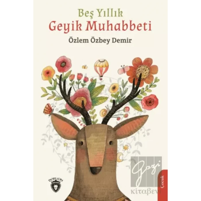 Beş Yıllık Geyik Muhabbeti