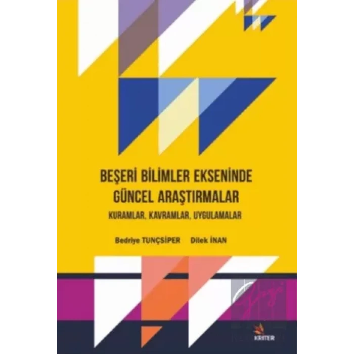 Beşeri Bilimler Ekseninde Güncel Araştırmalar